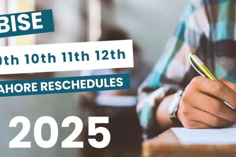 2025 Matric and Inter Exams: BISE Lahore Reschedules